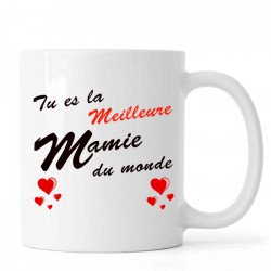 Mug ou tasse "Tu es la Meilleure Mamie du Monde" impression Recto/Verso