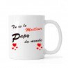 Mug ou tasse "Tu es le Meilleur Papy du Monde" impression Recto/Verso