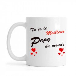 Mug ou tasse "Tu es le Meilleur Papy du Monde" impression Recto/Verso