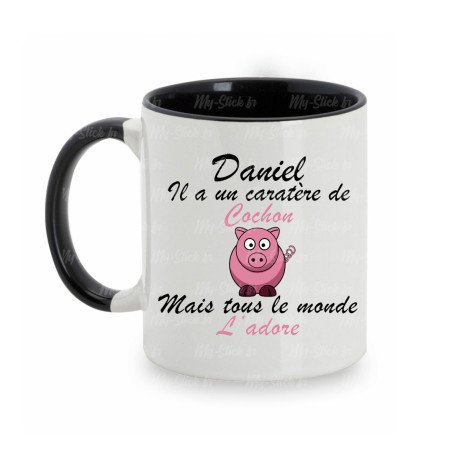 Mug personnalisé avec prénom recto-verso "il a un caractère de cochon"