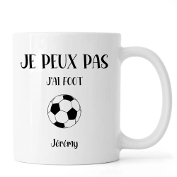 Mug personnalisé Je peux pas j'ai Foot avec prénom