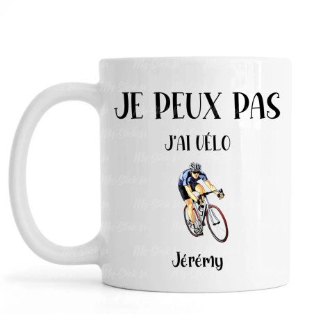 Mug personnalisé Je peux pas j'ai Vélo avec prénom