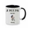 Mug personnalisé Je peux pas j'ai Vélo avec prénom